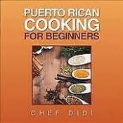 Book Cover for Puerto Rican Cooking for Beginners Book Cover for Puerto Rican Cooking for Beginners