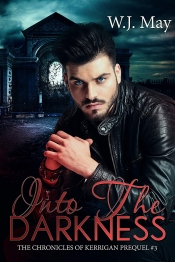 Book Cover for Into The Darkness (Kerrigan Prequel #3) Book Cover for Into The Darkness (Kerrigan Prequel #3)