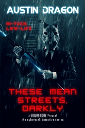 Book Cover for These Mean Streets, Darkly