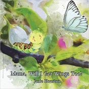 Book Cover for Mama, Will I Get Wings Too?