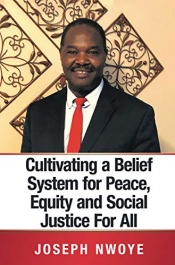 Cover for Cultivating a Belief System for Peace, Equity and Social Justice for All