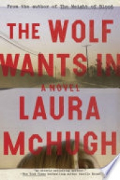 Book Cover for The Wolf Wants In Book Cover for The Wolf Wants In