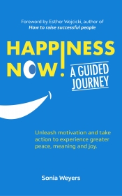 Book Cover for Happiness Now! A Guided Journey