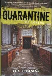 Book Cover for The Loners (Quarantine #1) Book Cover for The Loners (Quarantine #1)