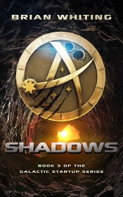 Book Cover for Shadows (Galactic Startup #3) Book Cover for Shadows (Galactic Startup #3)