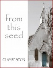 Book Cover for From This Seed Book Cover for From This Seed