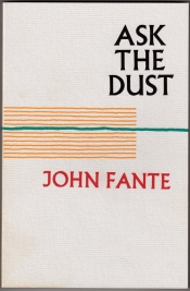 Book Cover for Ask The Dust Book Cover for Ask The Dust