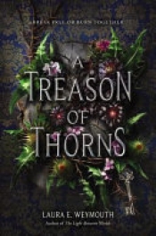 Book Cover for A Treason of Thorns Book Cover for A Treason of Thorns