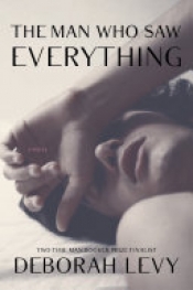 Book Cover for The Man Who Saw Everything Book Cover for The Man Who Saw Everything