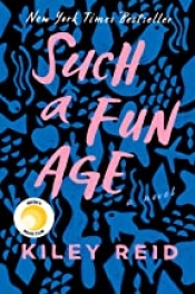 Book Cover for Such a Fun Age Book Cover for Such a Fun Age
