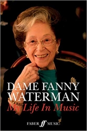 Book Cover for Dame Fanny Waterman Book Cover for Dame Fanny Waterman