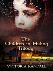 Cover for The Children in Hiding Trilogy