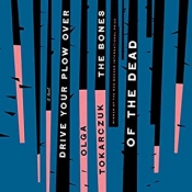 Book Cover for Drive Your Plow Over The Bones Of The Dead