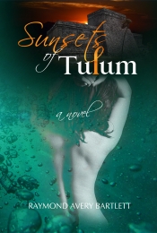 Book Cover for Sunsets of Tulum Book Cover for Sunsets of Tulum