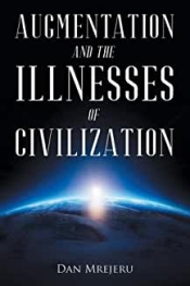 Book Cover for Augmentation and Illnesses of Civilization