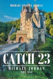 Book Cover for Catch 23 Michael Jordan the One