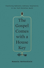 Book Cover for The Gospel Comes with a House Key Book Cover for The Gospel Comes with a House Key