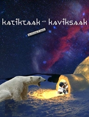 Cover for Katiktaak and Kaviksaak