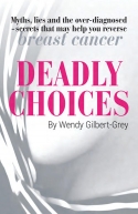Deadly Choices