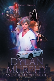 Book Cover for Dylan Murphy and the Magic Touch