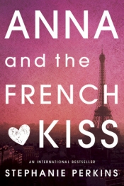 Book Cover for Anna and the French Kiss Book Cover for Anna and the French Kiss