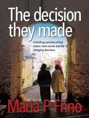 Book Cover for The Decision They Made Book Cover for The Decision They Made