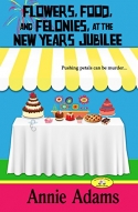 Flowers, Food, and Felonies at the New Year's Jubilee