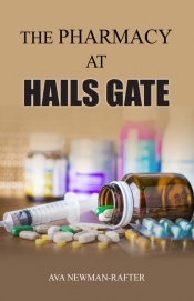 Book Cover for The Pharmacy At Hails Gate