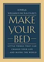 Book Cover for Make Your Bed: Little Things That Can Change Your Life...And Maybe the World