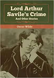 Book Cover for Lord Arthur Savile's Crime & Other Stories Book Cover for Lord Arthur Savile's Crime & Other Stories