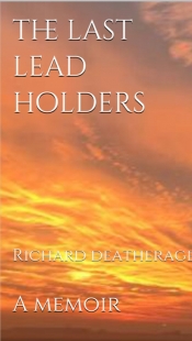 Book Cover for The last lead holders