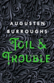 Book Cover for Toil & Trouble Book Cover for Toil & Trouble