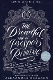 Book Cover for The Dreadful Tale of Prosper Redding Book Cover for The Dreadful Tale of Prosper Redding