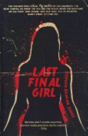 Book Cover for The Last Final Girl Book Cover for The Last Final Girl