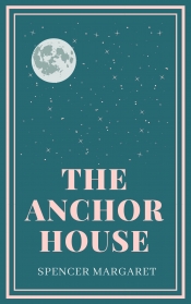 Book Cover for The Anchor House Book Cover for The Anchor House
