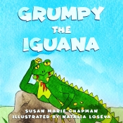 Book Cover for Grumpy The Iguana Book Cover for Grumpy The Iguana