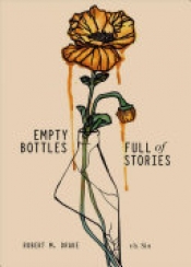 Book Cover for Empty Bottles Full of Stories Book Cover for Empty Bottles Full of Stories