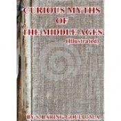Book Cover for Curious Myths of the Middle Ages Book Cover for Curious Myths of the Middle Ages