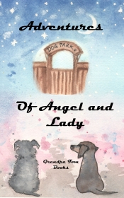 Book Cover for Adventures of Lady and Angel Book Cover for Adventures of Lady and Angel