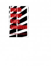 Book Cover for Death Never Says Goodbye