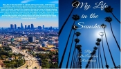 Book Cover for My Life in the Sunshine Book Cover for My Life in the Sunshine