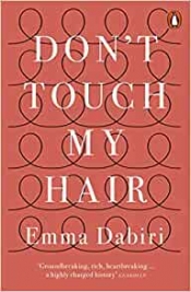 Book Cover for Don't Touch My Hair Book Cover for Don't Touch My Hair
