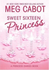 Book Cover for Sweet Sixteen Princess Book Cover for Sweet Sixteen Princess
