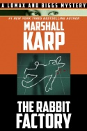 The Rabbit Factory The Rabbit Factory