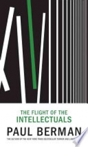 Book Cover for The Flight of the Intellectuals Book Cover for The Flight of the Intellectuals