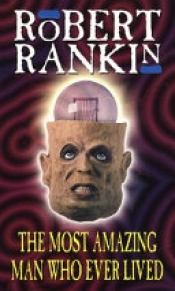 Book Cover for The Most Amazing Man Who Ever Lived Book Cover for The Most Amazing Man Who Ever Lived