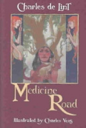 Book Cover for Medicine Road Book Cover for Medicine Road