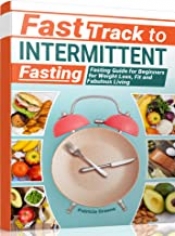 Book Cover for Fast Track to Intermittent Fasting Book Cover for Fast Track to Intermittent Fasting