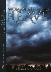 Book Cover for Woman Refusing To Leave Book Cover for Woman Refusing To Leave