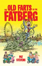 Book Cover for The Old Farts versus The Fatberg Book Cover for The Old Farts versus The Fatberg
